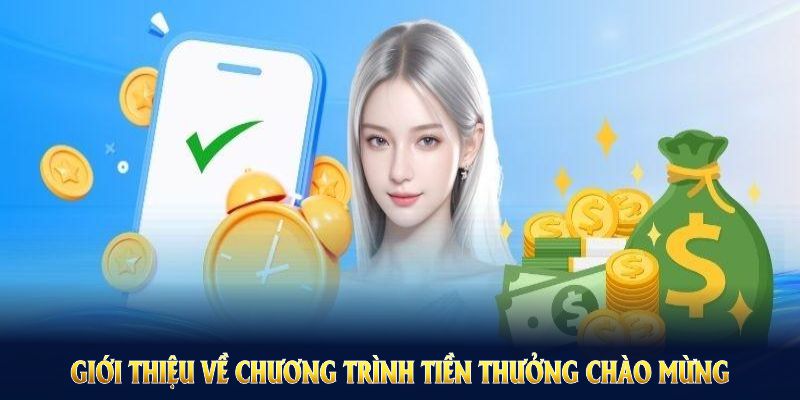 Giới thiệu về chương trình tiền thưởng chào mừng 88VV