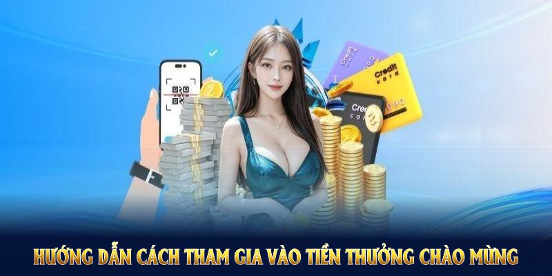 Hướng dẫn cách tham gia vào tiền thưởng chào mừng 88VV