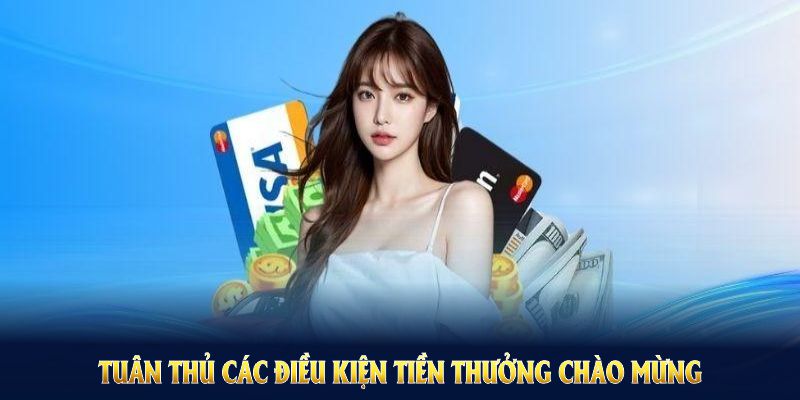 Tuân thủ các điều kiện tiền thưởng chào mừng 88VV